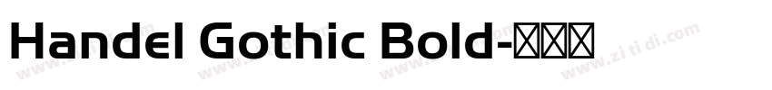 Handel Gothic Bold字体转换